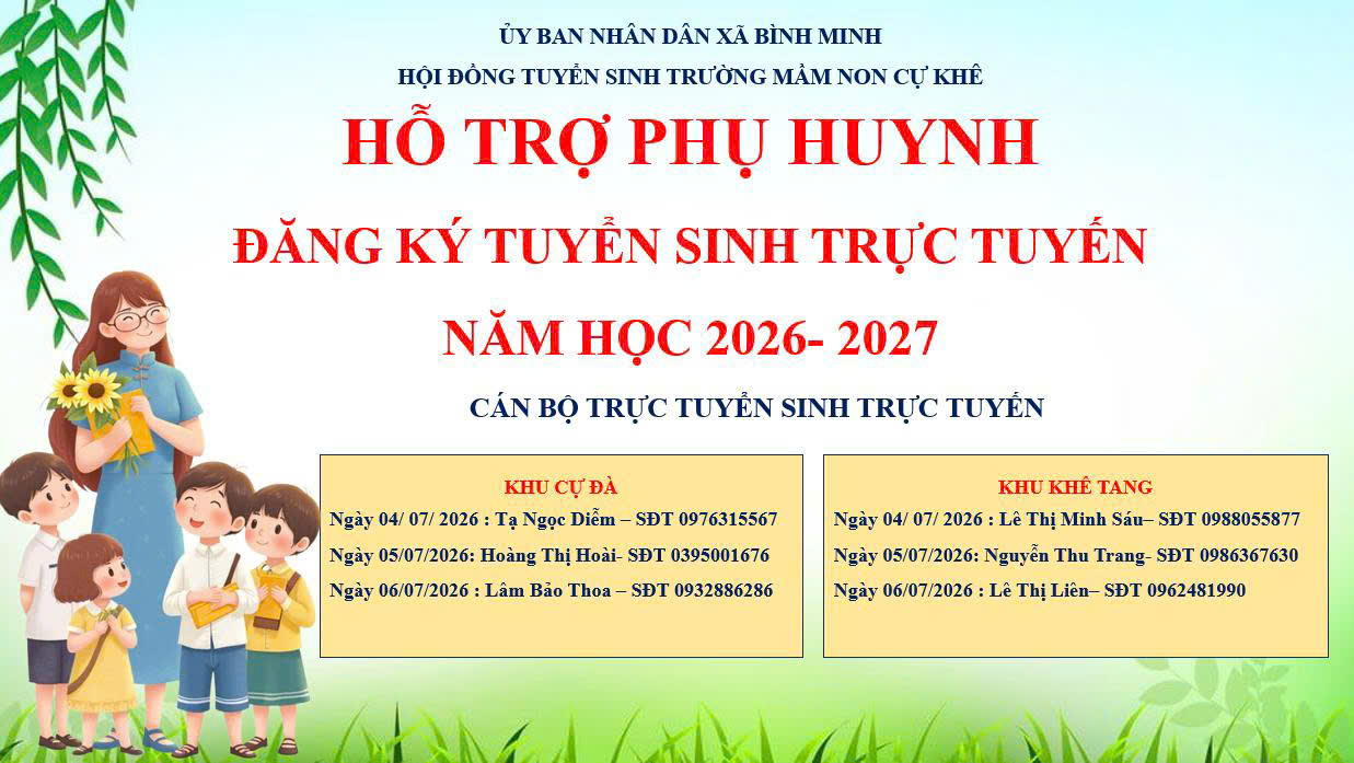 💐TRƯỜNG MẦM NON CỰ KHÊ THÔNG BÁO HƯỚNG DẪN ĐĂNG KÝ TUYỂN SINH TRỰC TUYẾN NĂM HỌC 2026 - 2027